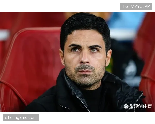 阿尔特塔执教阿森纳，团队凝聚力显著提升展现强大团结精神