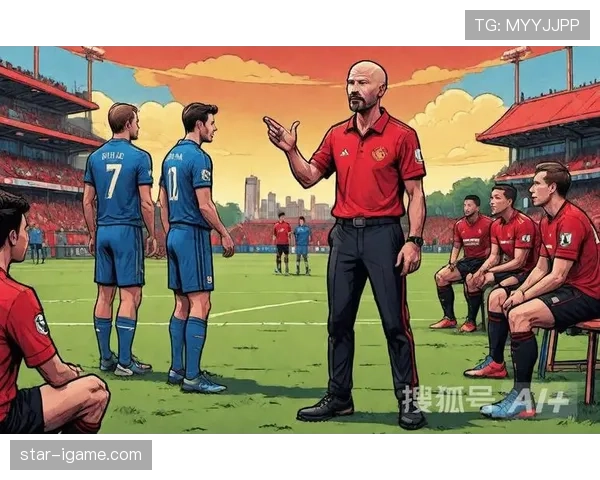 滕哈赫战术理念深度融入曼联：重塑球队未来的关键策略解析